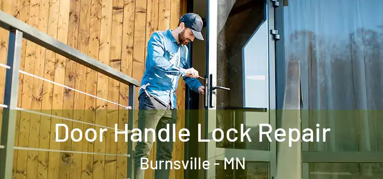 Door Handle Lock Repair Burnsville - MN