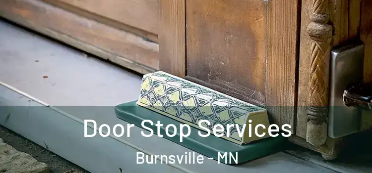  Door Stop Services Burnsville - MN