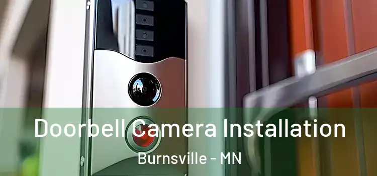  Doorbell Camera Installation Burnsville - MN