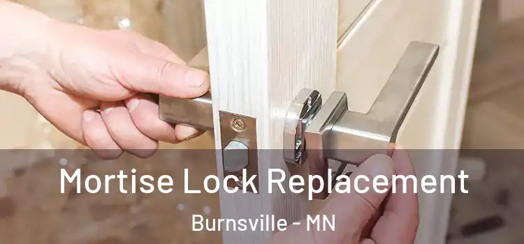  Mortise Lock Replacement Burnsville - MN