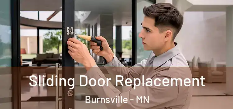  Sliding Door Replacement Burnsville - MN